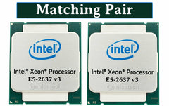 Matching Pair Intel Xeon E5-2637 v3 4-Core 3.7GHz LGA2011-3 CPU Processor SR202